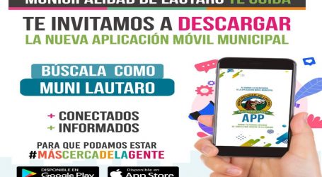 Municipalidad de Lautaro lanza aplicación para estar más cerca de la gente
